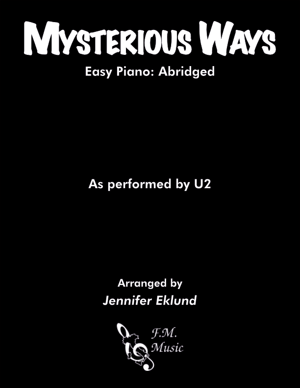 Mysterious Ways (Easy Piano)